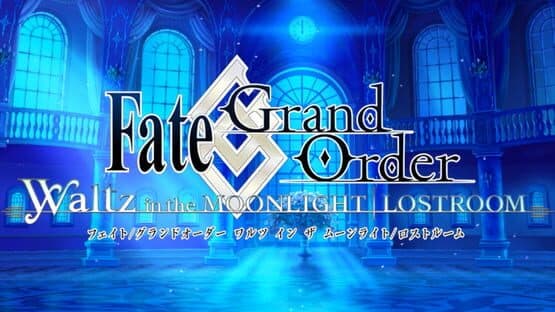 Fate/Grand Order Waltz in the Moonlight/Lostroom — screenshot 7