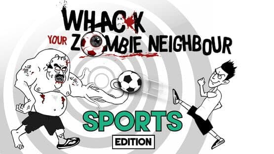 Whack Your Zombie Neighbour: Sports Edition — screenshot 1