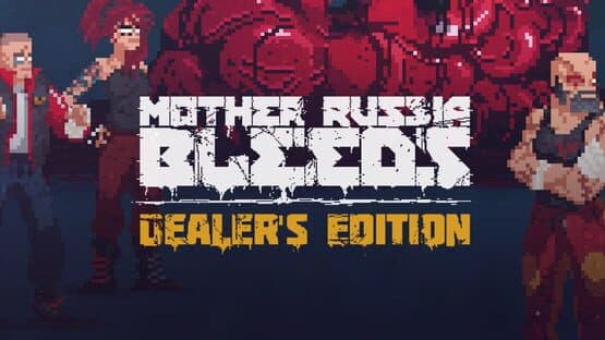 Mother Russia Bleeds: Dealer Edition — screenshot 3