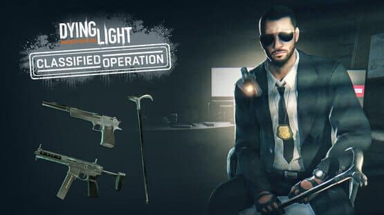 Dying Light: Classified Operation Bundle — screenshot 1