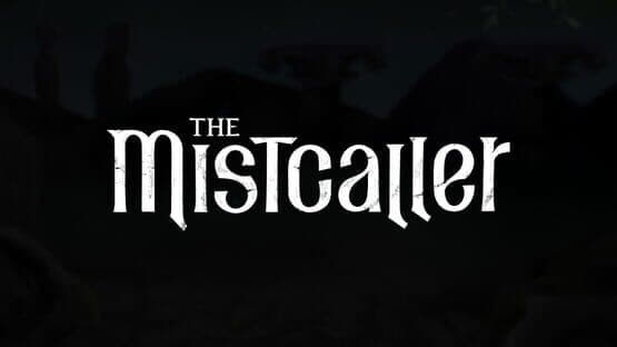 The Mistcaller — screenshot 7