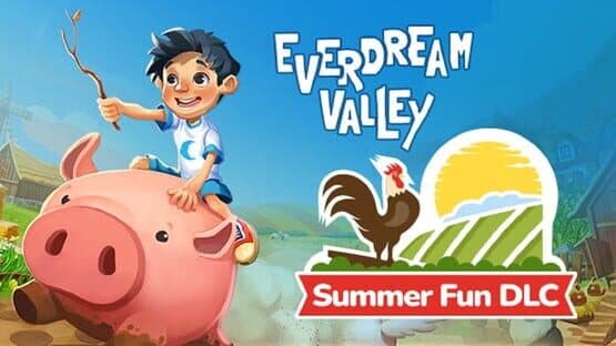 Everdream Valley: Summer Fun DLC — screenshot 1