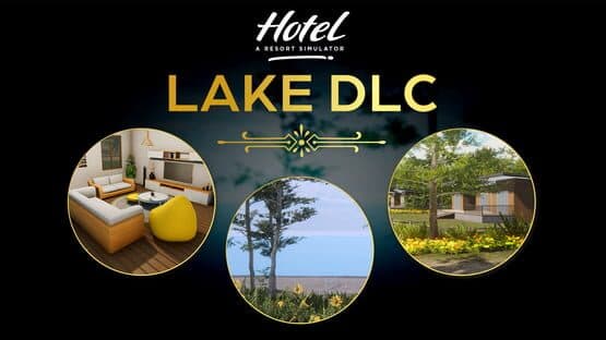 Hotel: Lake DLC — screenshot 1
