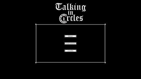Talking in Circles — screenshot 1