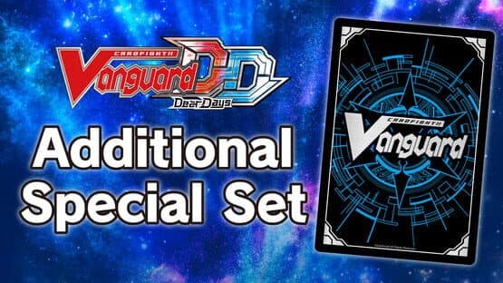 Cardfight!! Vanguard: Dear Days - Additional Special Set — screenshot 1
