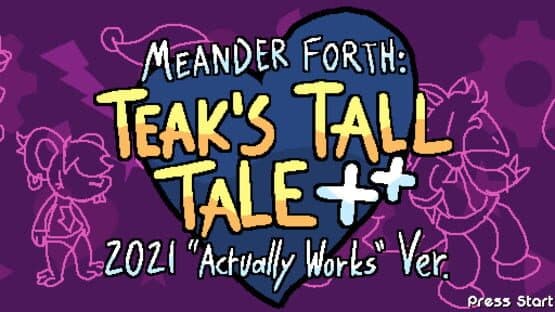 Meander Forth: Teak's Tall Tale Plus Plus — screenshot 2