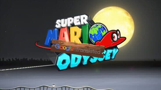Super Mario Odyssey: Google Translated — screenshot 1