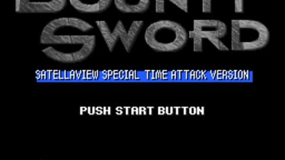 Bounty Sword: Satellaview Special Time Attack Version — screenshot 1