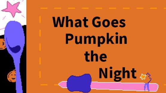 What Goes Pumpkin the Night — screenshot 1