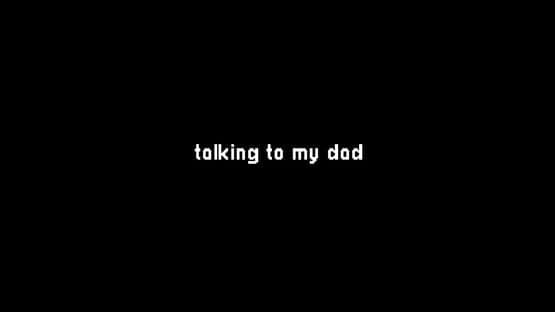 Talking to My Dad — screenshot 1