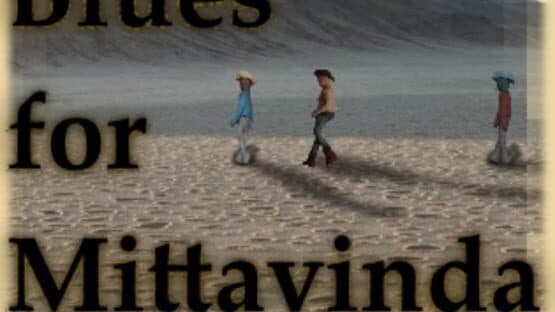 Blues for Mittavinda — screenshot 1