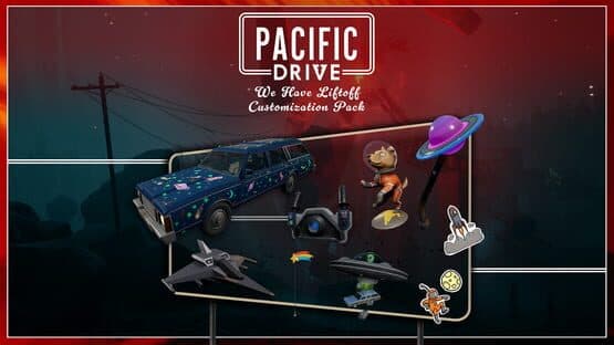Pacific Drive: We Have Liftoff Customization Pack — screenshot 1