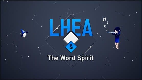 Lhea & the Word Spirit — screenshot 1