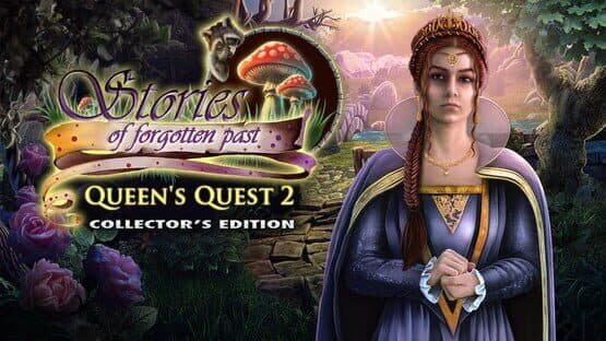 Queen's Quest 2: Stories of Forgotten Past - Collector's Edition — screenshot 1