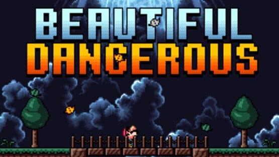 Beautiful Dangerous — screenshot 1