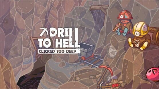 Drill to Hell: Clicked Too Deep — screenshot 5