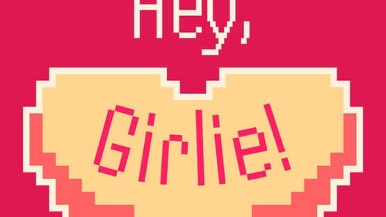 Hey, Girlie! — screenshot 1