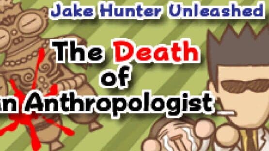 Jake Hunter Unleashed 1: The Death of an Anthropologist — screenshot 1