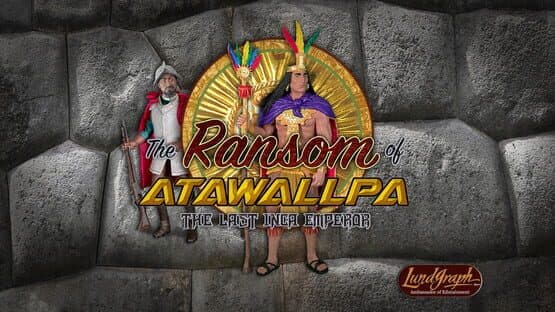 The Ransom of Atawallpa — screenshot 1