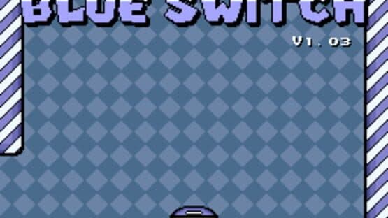 You Are Just a Blue Switch — screenshot 1