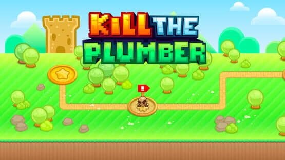 Kill the Plumber — screenshot 2