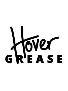 HoverGrease