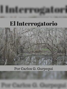 El Interrogatorio