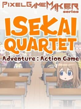 Pixel Game Maker Series: Isekai Quartet Adventure - Action Game