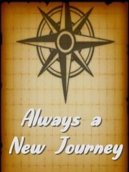 Always a New Journey