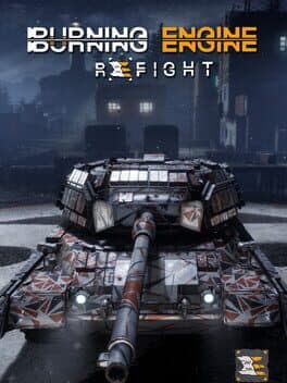 Refight: Burning Engine