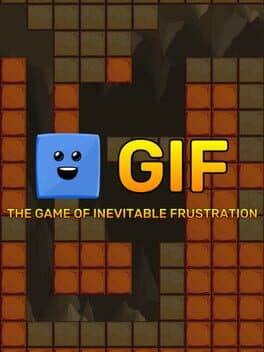 GIF: The Game of Inevitable Frustration
