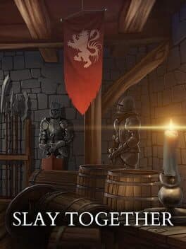 Slay Together