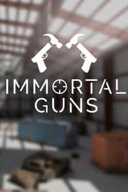 Immortal Guns