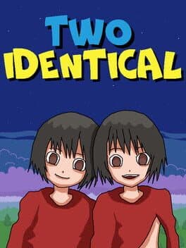 Two Identical