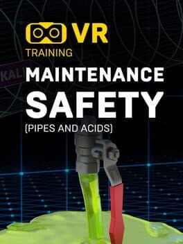 Maintenance Safety: Pipes and Acids - VR Training