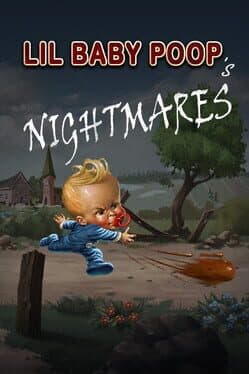 Lil Baby Poop's Nightmares