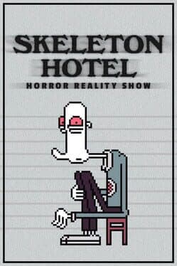 Skeleton Hotel