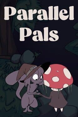 Parallel Pals