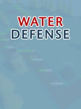 Water Defense
