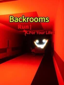 Backrooms: Run For Your Life!