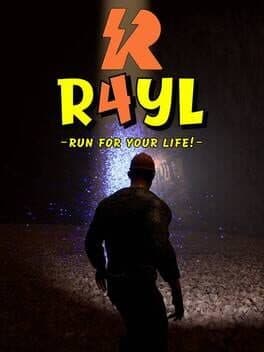 R4YL: Run for your life!