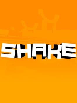 Shake