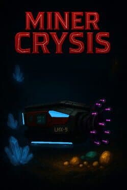 Miner Crysis