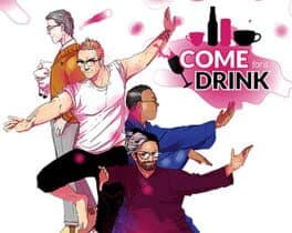 Come for a Drink