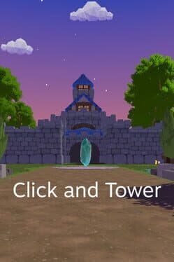 Click and Tower