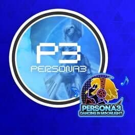 Persona 3: Dancing in Moonlight - Memories of You