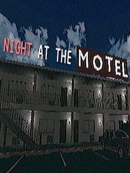 Night At The Motel