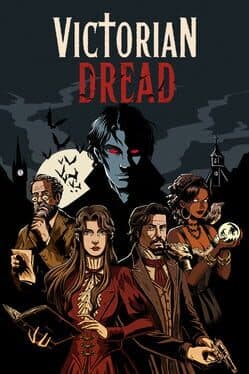 Victorian Dread
