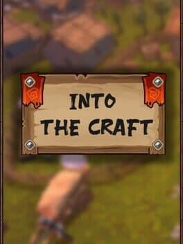 Into The Craft