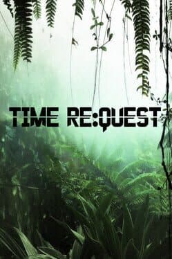 Time Re:Quest